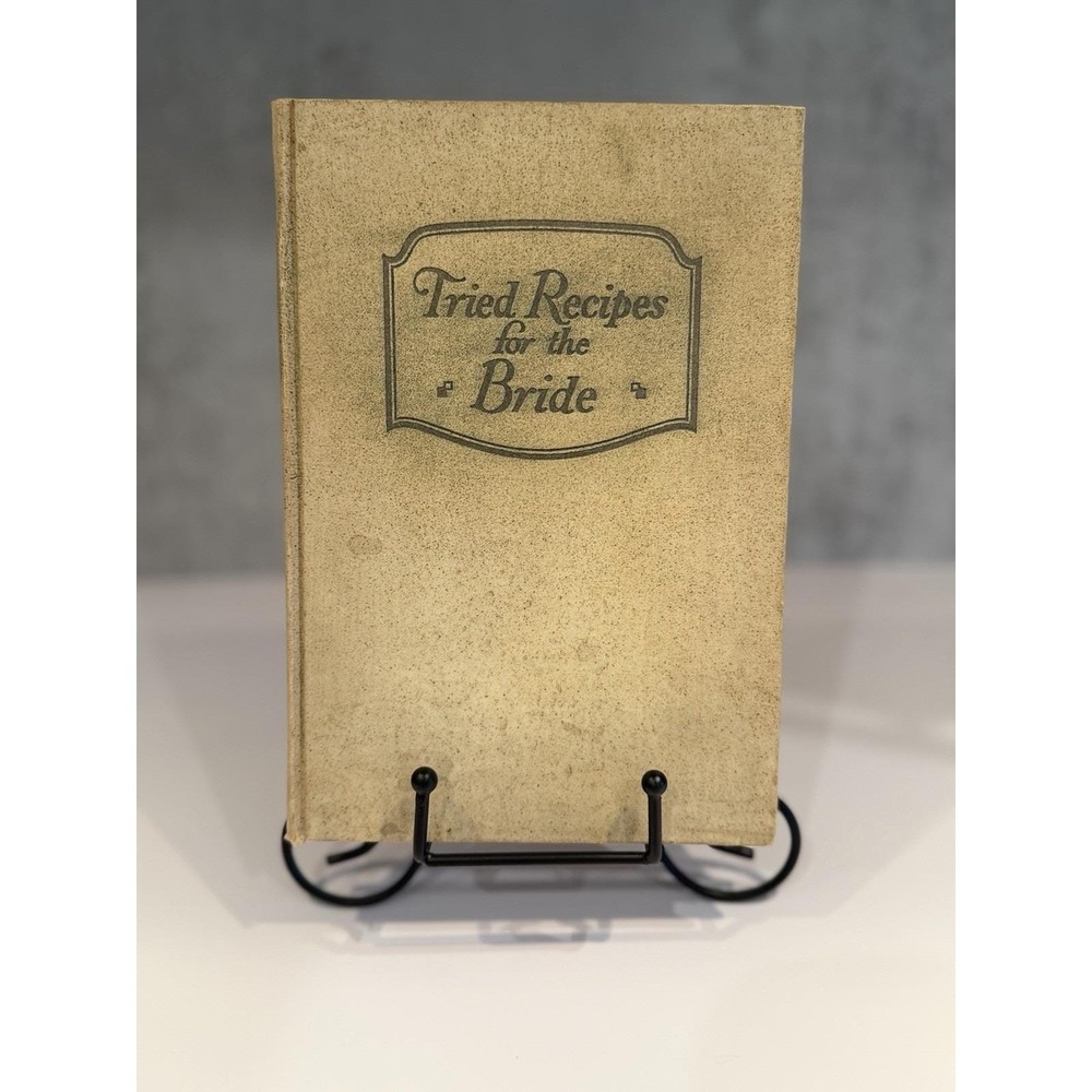 Vintage 1923 Tried Recipes for the Bride Pauline Zoeckler Antique Cookbook 1920s